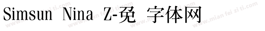 Simsun Nina Z字体转换